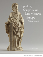 Speaking Sculptures in Late Medieval Europe - Humanitas