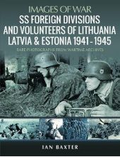 SS Foreign Divisions & Volunte ers of Lithuania, Latvia & Est - Humanitas