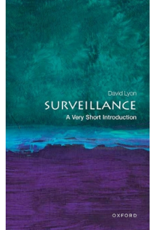 Surveillance (A Very Short Int roduction) - Humanitas