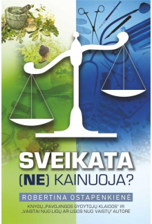 Sveikata (ne)kainuoja - Humanitas