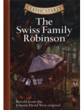 The Swiss Family Robinson (Cla ssic Starts) - Humanitas