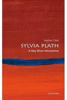 Sylvia Plath (A Very Short Int roduction) - Humanitas