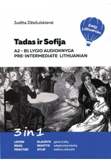 Tadas ir Sofija.A2-B1lygio aud io knyga.Pre-Intermediate Lith - Humanitas