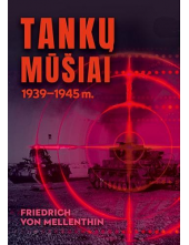 Tankų mūšiai. 1939-1945m. - Humanitas