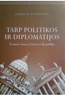 Tarp politikos ir diplomatijos - Humanitas