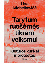 Tarytum ruošėmės tikram veiksmui - Humanitas