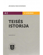 Teisės istorija #2.Vadovėlis - Humanitas