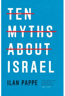 Ten Myths About Israel - Humanitas