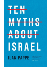 Ten Myths About Israel - Humanitas