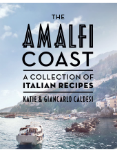 The Amalfi Coast (compact edition): A collection of Italian recipes - Humanitas