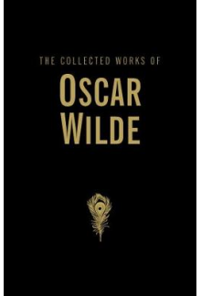 The Collected Works of OscarWilde - Humanitas