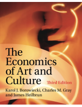 The Economics of Art and Cultu re; 3rd ed. - Humanitas