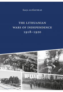 The Lithuanian wars of independence 1918-1920 - Humanitas