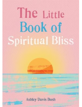 The Little Book of Spiritual B liss - Humanitas