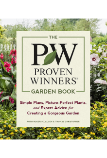 The Proven Winners Garden Book : Simple Plans for Creating a - Humanitas