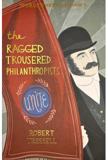 The Ragged Trousered Philanthropists - Humanitas