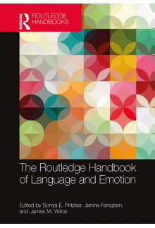 The Routledge Handbook of Language and Emotion - Humanitas