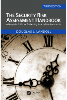 The Security Risk Assessment Handbook; 3rd. ed. - Humanitas