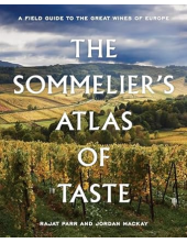 The Sommelier's Atlas of Taste : Guide to the Wines of Europe - Humanitas