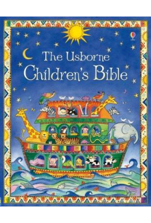 The Usborne Children's Bible - Humanitas