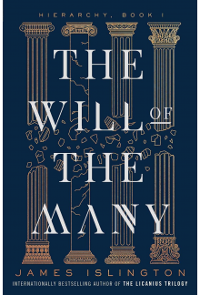 The Will of the Many (1) (Hierarchy - Humanitas