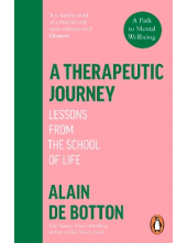 A Therapeutic Journey: Lessons from the School of Life - Humanitas