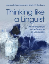 Thinking Like a Linguist: An Introduction to the Science of - Humanitas