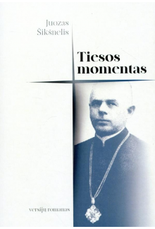 Tiesos momentas - Humanitas