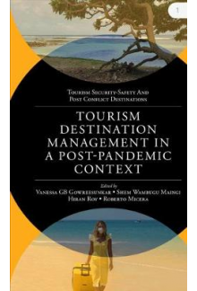 Tourism Destination Management in a Post-Pandemic Context: Global Issues and Destination Management Solutions - Humanitas