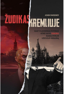 Žudikas kremliuje: kaip Vladimiras Putinas kūrė savo teroro karalystę ir užpuolė Ukrainą - Humanitas