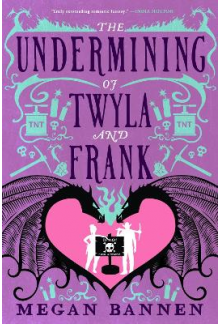 The Undermining of Twyla & Fra nk - Humanitas