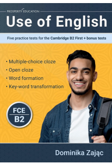 Use of English: Five Practice Tests Cambridge B2 First+Bonus - Humanitas