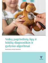 Vaikų pagrindinių ligų ir būklių diagnostikos ir gydymo algoritmai - Humanitas