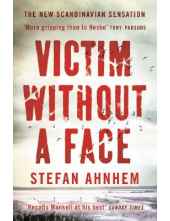 Victim Without a Face A Fabian Risk Thriller - Humanitas