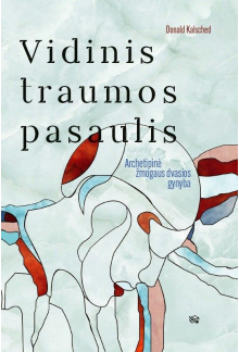 Vidinis traumos pasaulis - Humanitas