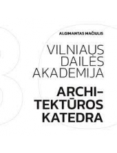 Vilniaus dailės akademija Architektūros katedra - Humanitas