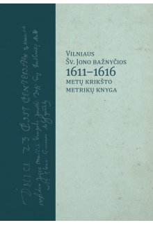 Vilniaus Šv. Jono bažnyčios 1611-1616 metų krikšto knyga - Humanitas