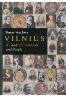 Vilnius : A Guide to Its Namesand People - Humanitas