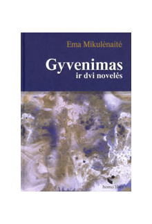 Gyvenimas ir dvi novelės - Humanitas