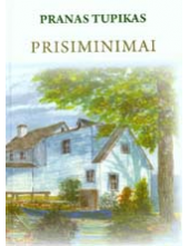 Prisiminimai: Kovo 11-osios Akto signataro [knyga] Lietuvos - Humanitas