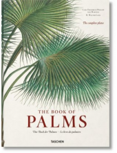 Book of Palms / Das Buch der Palmen / Le Livre des palmiers. The Complete Plates (Multilingual Edition) - Humanitas