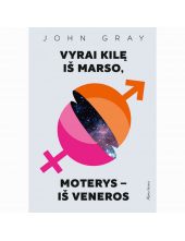 Vyrai kilę iš Marso, moterys iš - Veneros - Humanitas