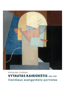 Vytautas Kairiūkštis 1890-1961 - Humanitas