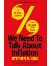 We Need to Talk About Inflation: 14 Urgent Lessons from the - Humanitas