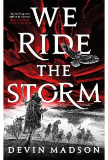 We Ride the Storm 1 The Reborn Empire - Humanitas