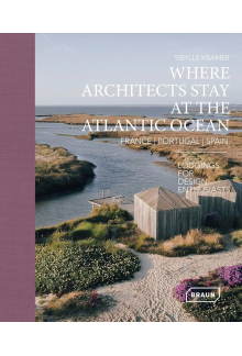 Where Architects Stay at the Atlantic Ocean - Humanitas