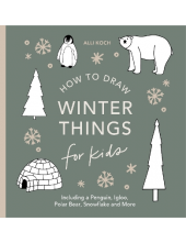 Winter Things: How to Draw (for Kids) - Humanitas