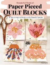 Wonderful World of Paper-Piece d Quilt Blocks: 30 Nature Insp - Humanitas