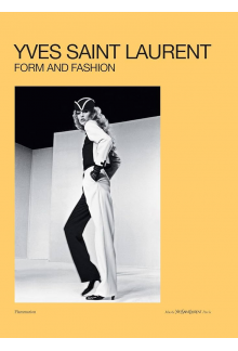 Yves Saint Laurent: Form and Fashion - Humanitas